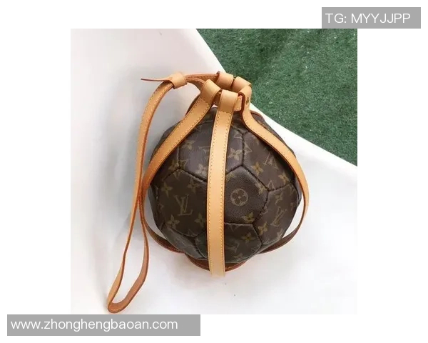 足球明星专属奢华单品LV包包揭秘潮流与运动的完美融合